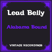 Lead Belly - Alabama Bound (Hq Remastered)