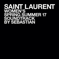 Sebastian / - SAINT LAURENT WOMEN'S SPRING SUMMER 17