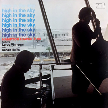 Hampton Hawes Trio - High in the Sky