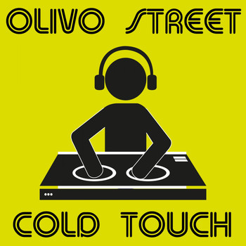 Olivo Street - Cold Touch