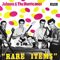 Johnny And The Hurricanes - Rare Items