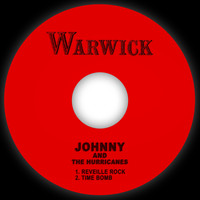 Johnny And The Hurricanes - Reveille Rock / Time Bomb