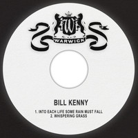 Bill Kenny - Into Each Life Some Rain Must Fall