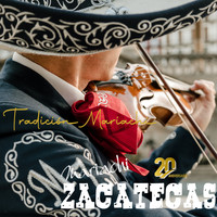 Mariachi Zacatecas - Tradición Mariachi
