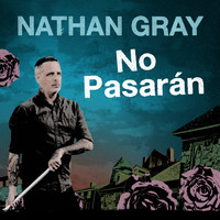 Nathan Gray - No Pasaran