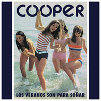 Cooper - Los Veranos Son Para Soñar