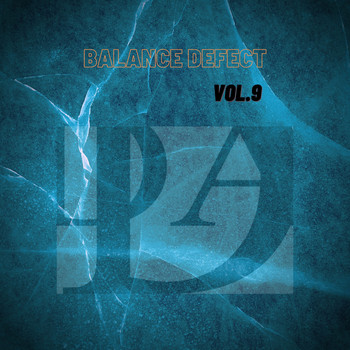 Various Artists - Balance Defect, Vol.9