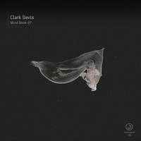 Clark Davis - Mind Book EP