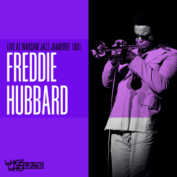 Freddie Hubbard - At Jazz Jamboree Warszawa 1991: A Tribute to Miles