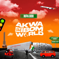 Ikpa Udo - Akwa Ibom To The World
