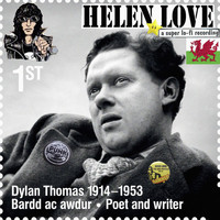 Helen Love - Where Dylan Thomas Talks To Me