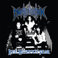 Mortification - Live Without Fear (Live) [Remastered]