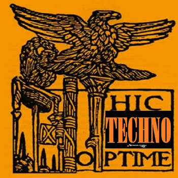 Various Artists - Hic Techno Optime (Explicit)