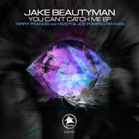 Jake Beautyman - You Can't Catch Me EP