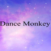 Electronic - Dance Monkey Remix