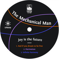 The Mechanical Man - Joy Is the Future