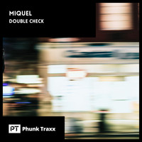 Miquel - Double Check