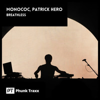 Monococ, Patrick Hero - Breathless