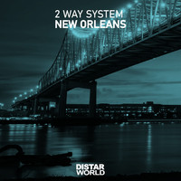 2 Way System - New Orleans