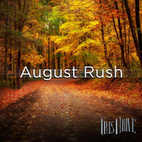 Iris Drive - August Rush