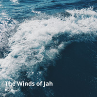 Bob Read - The Winds of Jah