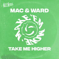 Mac & Ward - Take Me Higher