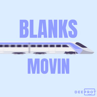 Blanks - Movin