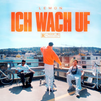 Lemon - Ich wach uf (feat. Firulay)