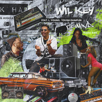 Wil Key - Rewind (Radio Edit) [feat. L. Young & Tough Dumplin]