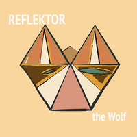 Reflektor - The Wolf