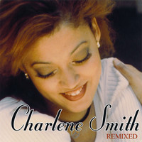 Charlene Smith - Remixed