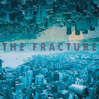 The Fracture - Signaling (Explicit)