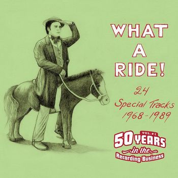 Various Artists - What a Ride! - 24 Special Tracks 1968-1989