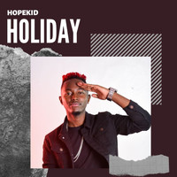 Hopekid - Holiday