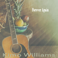 Kimo Williams - Forever Again