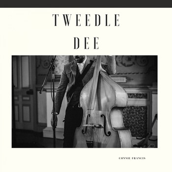 Connie Francis - Tweedle Dee