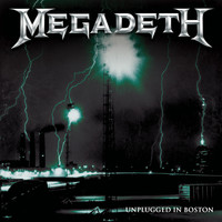 Megadeth - Unplugged in Boston (Live 2001)