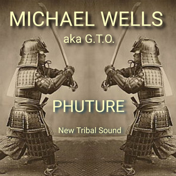 Michael Wells aka G.T.O - Phuture