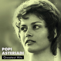 Popi Asteriadi - Popi Asteriadi Greatest Hits