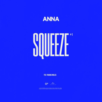 Anna - SQUEEZE #1 (Explicit)