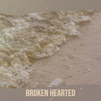 Various Artist - Broken Hearted