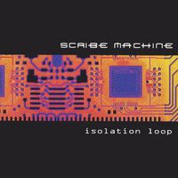 Scribe Machine - isolation loop