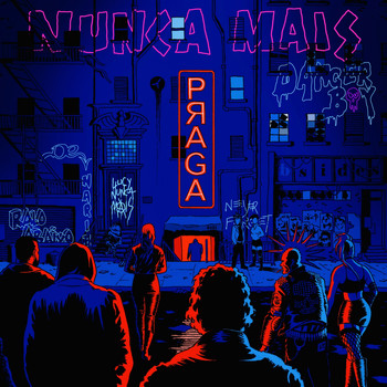 Praga - Nunca Mais