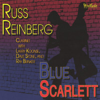 Russ Reinberg - Blue Scarlett