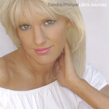 Sandra Phillips - Life's Journey