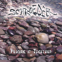 Schroeder - Peacing it Together
