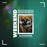 Slenderino - Weekend