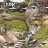 Rusk - Rusk (Self-titled)