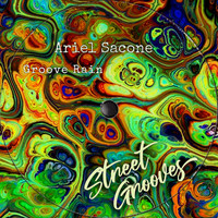 Ariel Sacone - Groove Rain EP