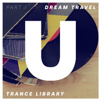 Dream Travel - Trance Library. Part I.